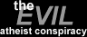 evil atheist conspiracy